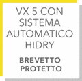 VX 5 con sistema automatico HiDry – brevetto protetto